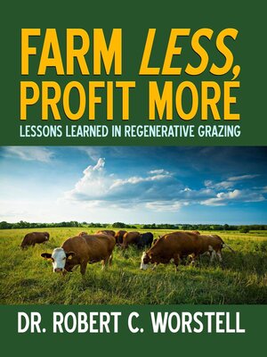 cover image of Farm Less, Profit More